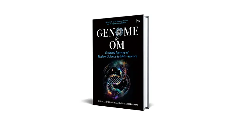 Book Review | Genome to Om by Dr. Bhushan Patwardhan and Indu Ramchandani