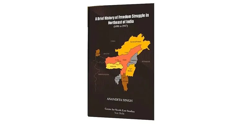 Book Review | A Brief History of Freedom Struggle in NE India