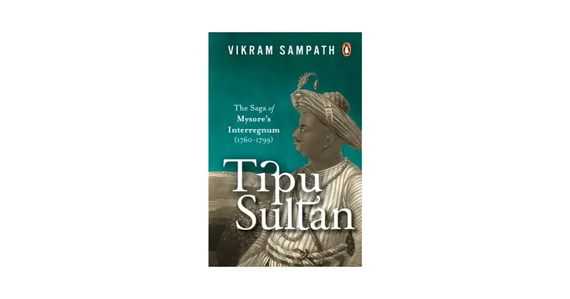 Book Review | Tipu Sultan - The Saga of Mysore's Interregnum
