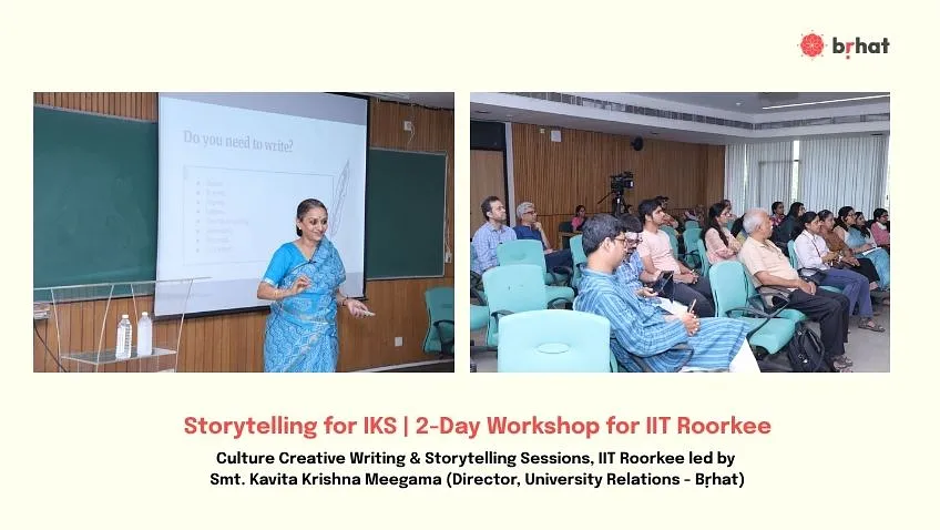 Storytelling Through IKS | Workshop for IIT Roorkee